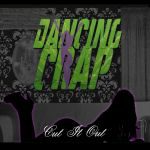 Cover:DANCING CRAP – Cut It Out (CD)
