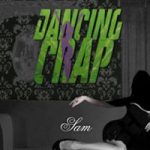 Cover:DANCING CRAP – Sam (Single + video)