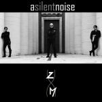Cover:A SILENT NOISE – Zeit Maschine (Single + video)