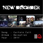 Cover:NEW DISORDER – Curtain Call (Single +  video)