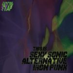 Cover:DANCING SCRAP – This Is Sexy Sonic Alternative Iron Punk (Digital album)