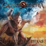 Cover:GIGANTOMACHIA – Liberate The Titans (Single + video)