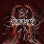Cover:CEMMENT – Resurrection From Carnage (Digital EP)