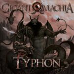 Cover:GIGANTOMACHIA – Typhon (Single + Visual Video)